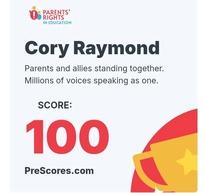 Cory Raymond Scores 100 from Parents' RIghts in Education